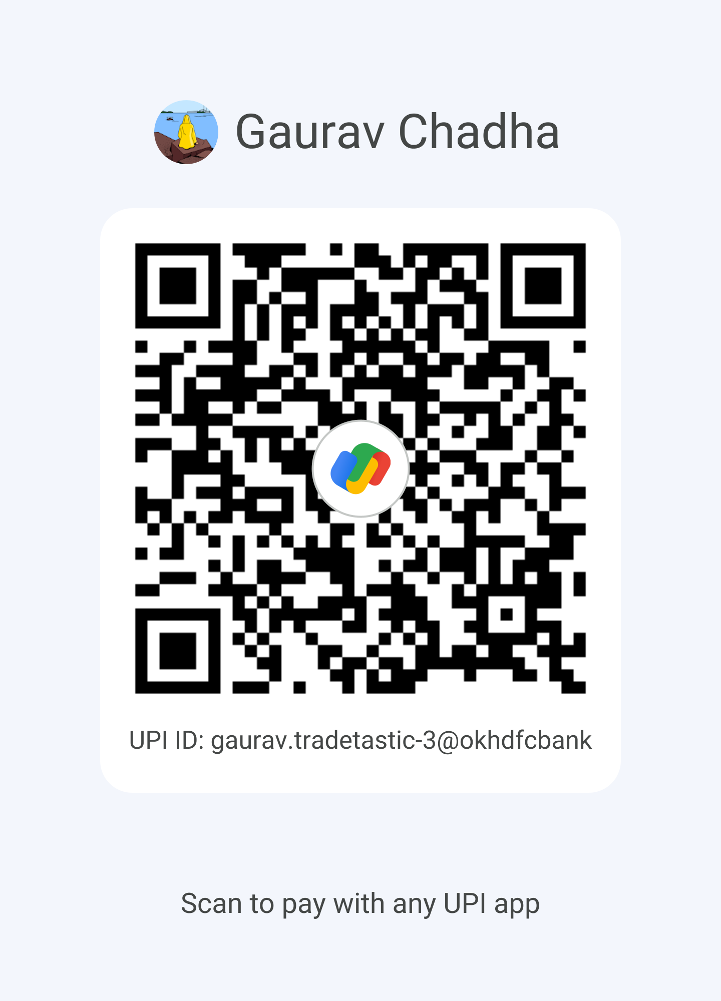 Scan to pay Gaurav Chadha via UPI